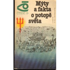 Aleksandr Michajlovič Kondratov - Mýty a fakta o potopě světa